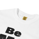 Be My Wife T-Shirt